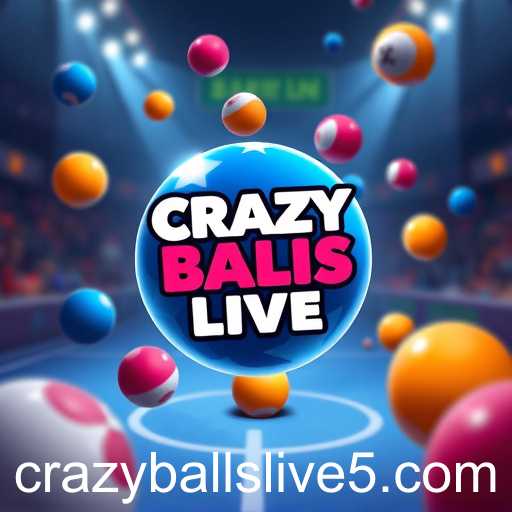 The Resurgence of Crazy Balls Live in Gaming